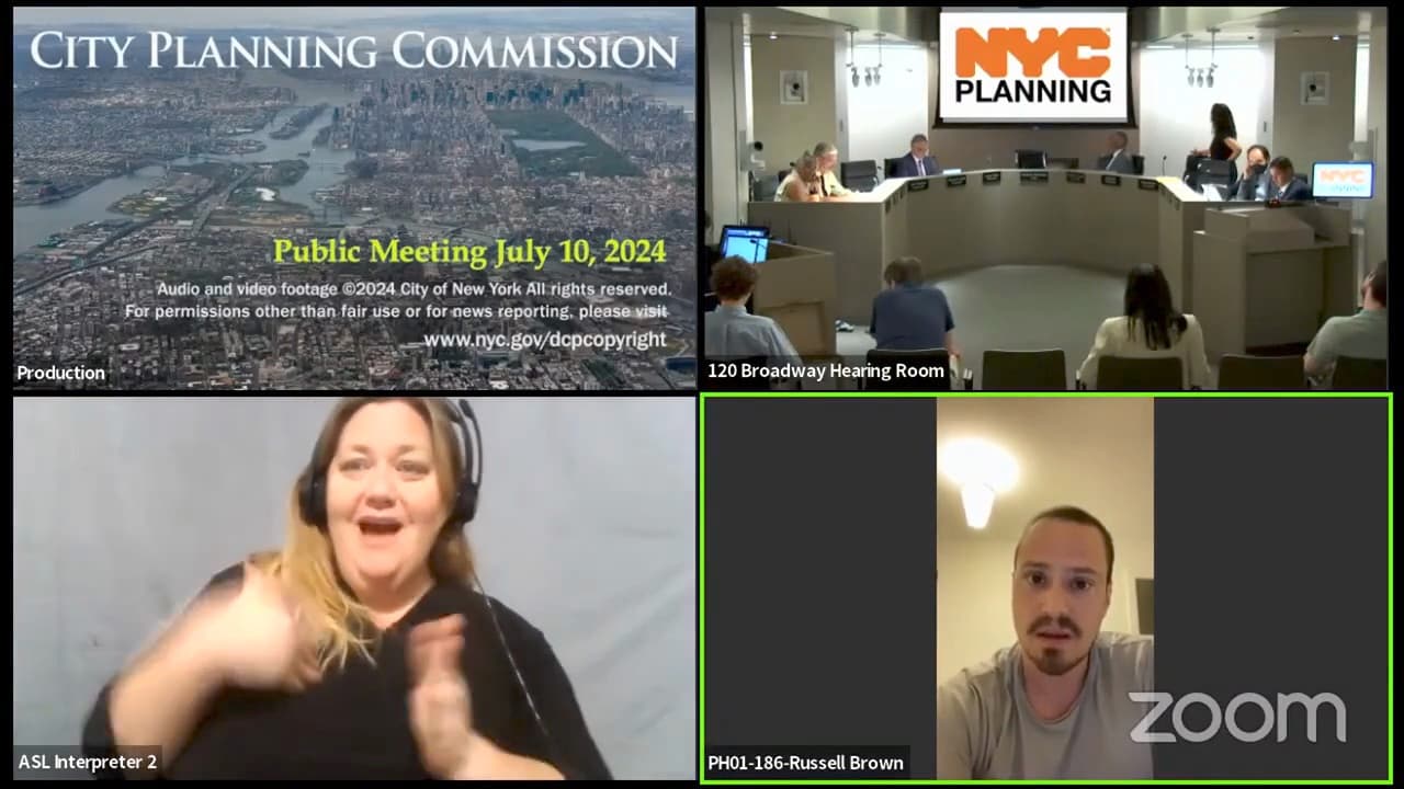 Russell Brown testifying by video before the NYC City Planning Commission, July 10, 2024 — his Zoom window labeled PH01-186-Russell Brown beside the hearing room